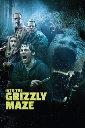 Into the Grizzly Maze's poster