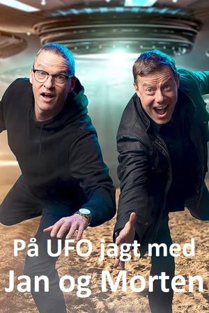 På UFO jagt med Jan og Morten's poster