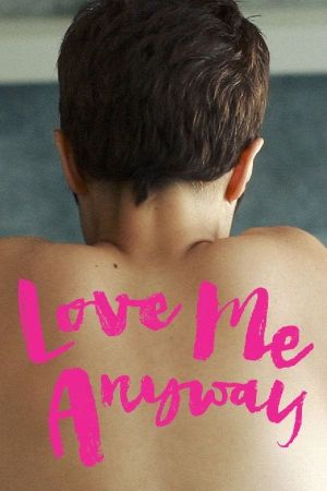 Love Me Anyway's poster