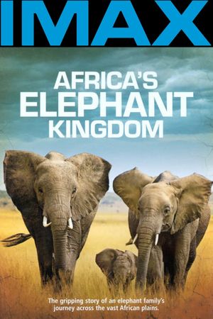 Africa's Elephant Kingdom's poster