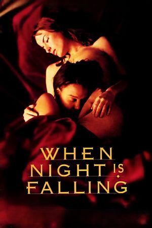 When Night Is Falling's poster