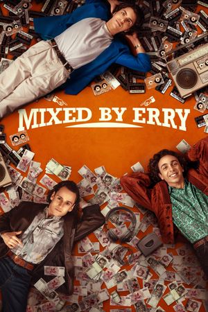 Mixed by Erry's poster