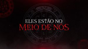 Eles Estão no Meio de Nós's poster