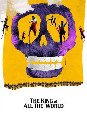 The King of all the World's poster