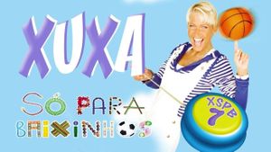 Xuxa Só Para Baixinhos 7's poster