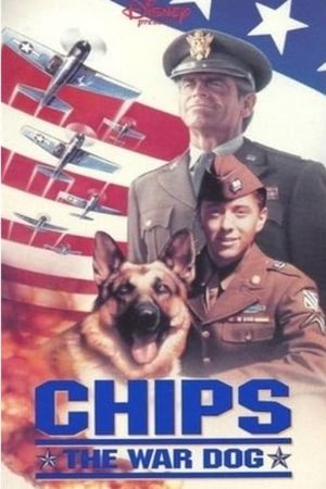 Chips, the War Dog's poster