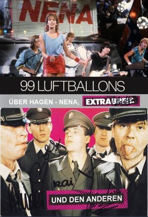 99 Luftballons über Hagen - Nena, Extrabreit und die Anderen's poster