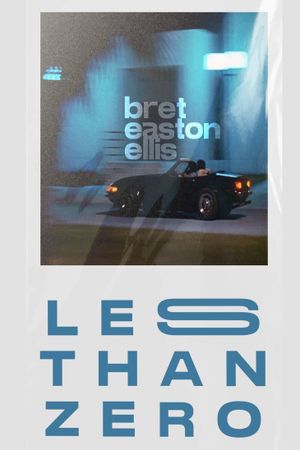 Less Than Zero's poster