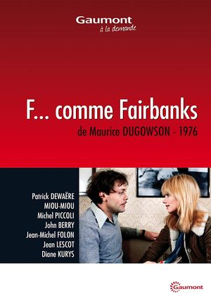 F... comme Fairbanks's poster