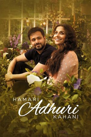 Hamari Adhuri Kahani's poster