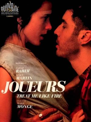 Treat Me Like Fire's poster