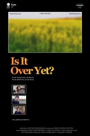 Is It Over Yet?'s poster