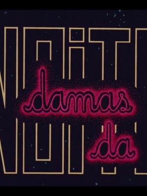 Damas da Noite's poster