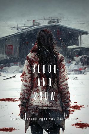 Blood and Snow's poster