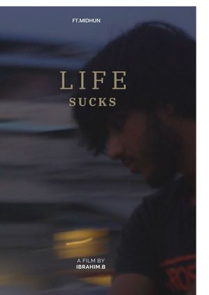 Life Sucks's poster