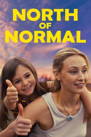 North of Normal's poster