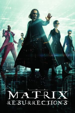 The Matrix Resurrections's poster