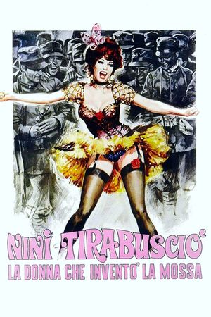 Ninì Tirabusciò, la donna che inventò la mossa's poster