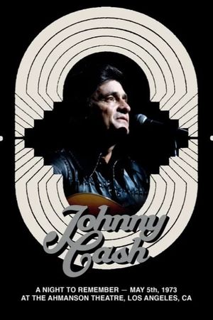 Johnny Cash - A Night to Remember 1973's poster