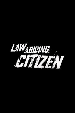 Law Abiding Citizen Sequel's poster