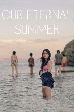 Our Eternal Summer's poster