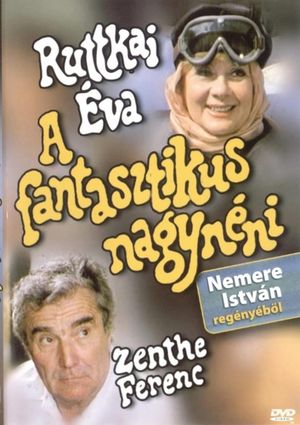 A fantasztikus nagynéni's poster image