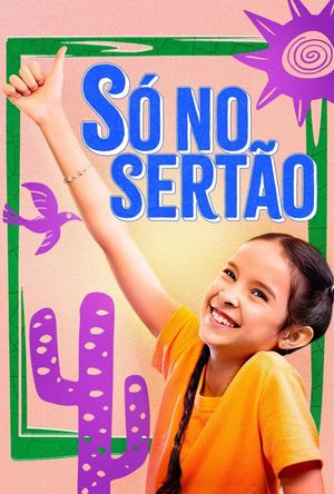 Só no Sertão's poster