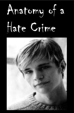 Anatomy of a Hate Crime's poster