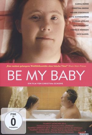 Be My Baby's poster