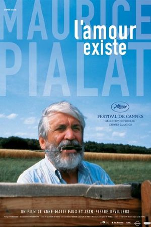 Maurice Pialat, l'amour existe's poster