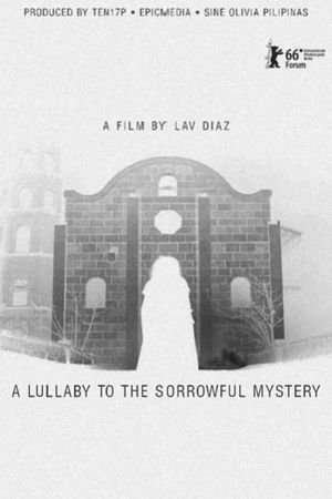 A Lullaby to the Sorrowful Mystery's poster