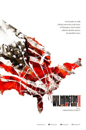 Wilmington on Fire: Chapter II's poster