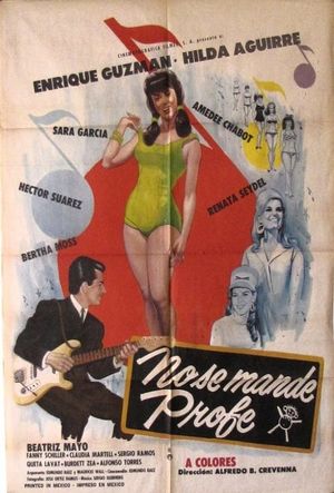 No se mande, profe's poster