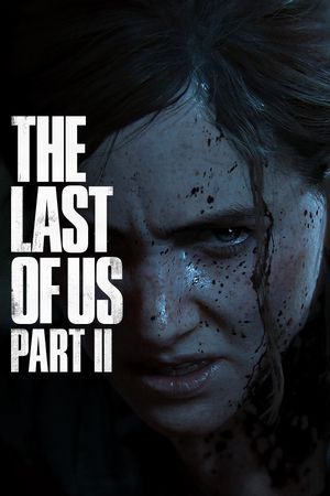 The Last of Us Part II (Full Movie)'s poster