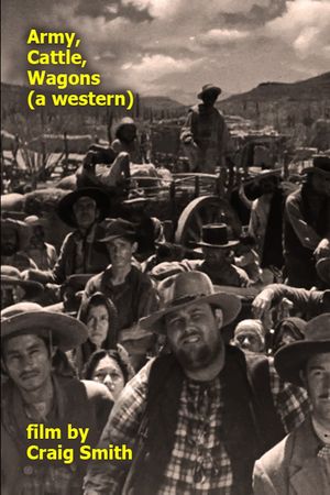 Army, Cattle, Wagons (a Western)'s poster