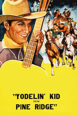 Yodelin' Kid from Pine Ridge's poster