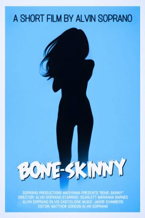 Bone-Skinny's poster