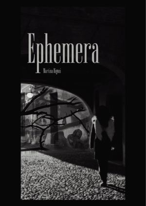 Ephemera's poster