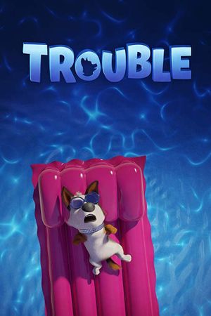 Trouble's poster