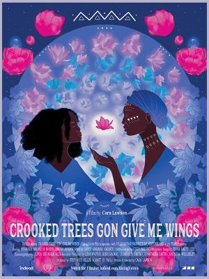 Crooked Trees Gon Give Me Wings's poster image