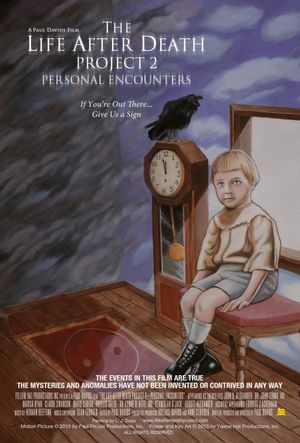 The Life After Death Project 2: Personal Encounters's poster