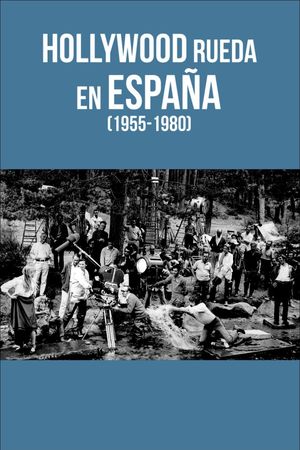 Hollywood rueda en España, 1955-1980's poster