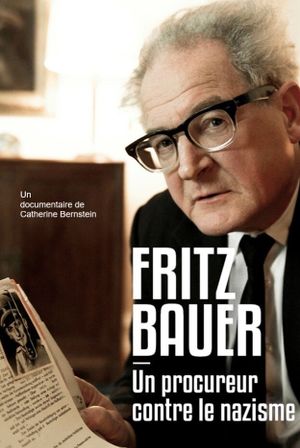 Fritz Bauer, un procureur contre le nazisme's poster