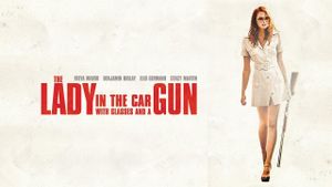 The Lady in the Car with Glasses and a Gun's poster