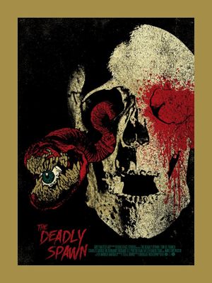 The Deadly Spawn's poster