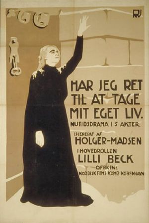 Har jeg Ret til at tage mit eget Liv?'s poster