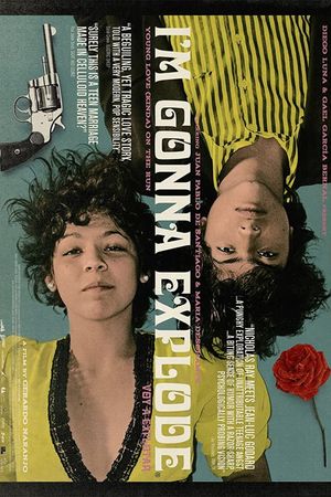 I'm Gonna Explode's poster