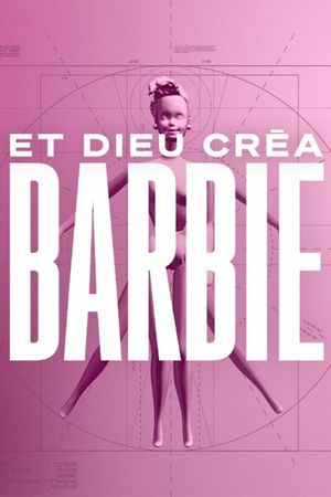 Et Dieu créa Barbie's poster image