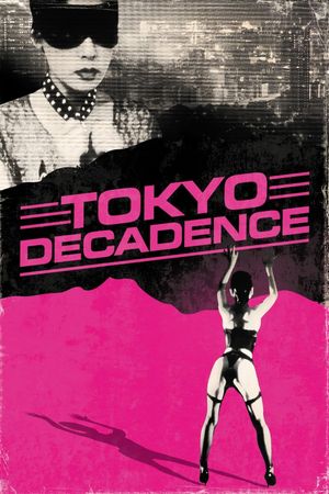 Tokyo Decadence's poster
