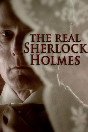 The Real Sherlock Holmes's poster